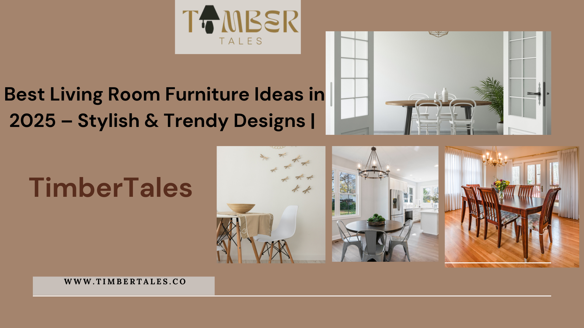 Best Living Room Furniture Ideas in 2025 – Stylish & Trendy Designs | TimberTales